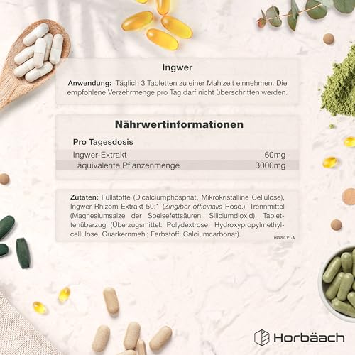 Ingwer Tabletten 3000mg Tagesdosis | 1000mg Zingiber Officinale pro Stück | Ingwerwurzel extrakt | 200 Vegane Stück | Ginger Root | von Horbaach