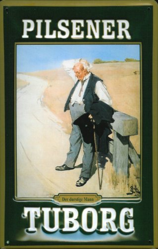 Blechschild Nostalgieschild Tuborg Bier Schild durstiger Mann retro Werbeschild Reklame