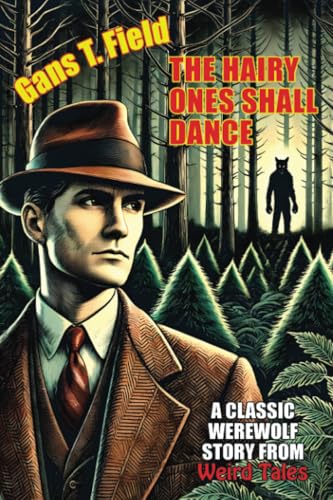 Cover of The Hairy Ones Shall Dance