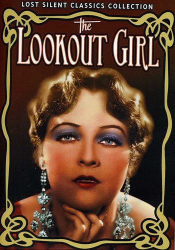 Look Out Girl The Silent