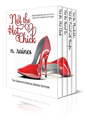 The Not the Hot Chick Boxed Set: The Complete Curvy Girl New Adult Romance Series