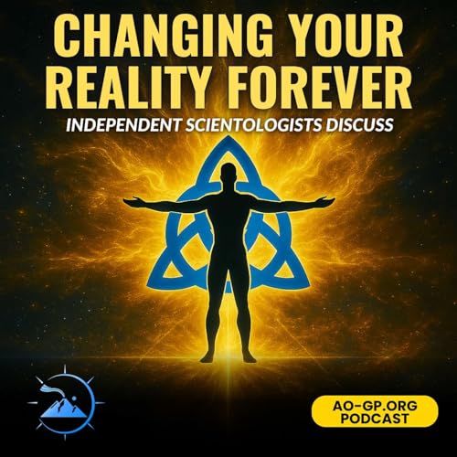 SE11EP32 - Independent Scientology - Changing Your Reality Forever cover art