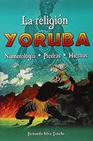 Religion Yoruba, La 6074152446 Book Cover