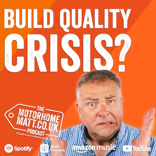 Are UK Motorhomes Heading for a US-Style RV Build Quality Crisis?