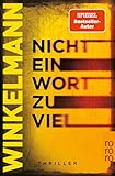  Nicht ein Wort zu viel: Thriller