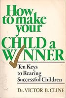 How to make your child a winner 0802706584 Book Cover