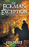 The Eckman Exception (Matt Bannister Western)