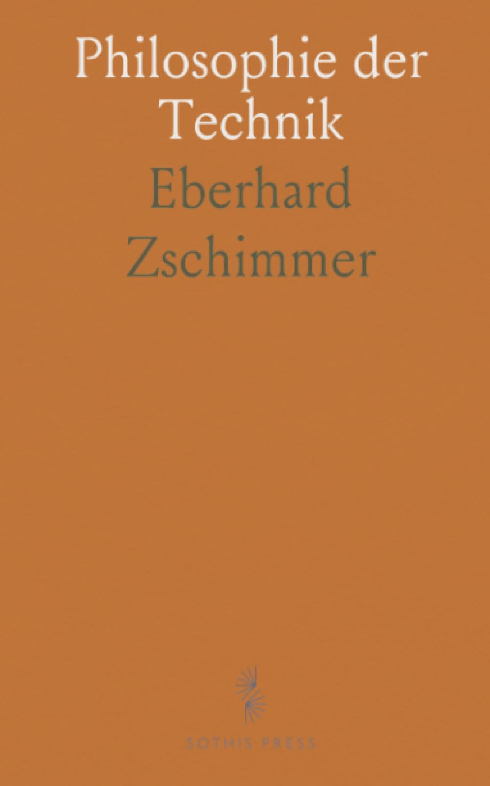 Philosophie der Technik