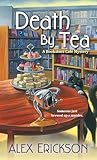 Death by Tea (A Bookstore Cafe Mystery Book 2)