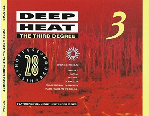 Deep Heat 3 : The Third Degree [Import]