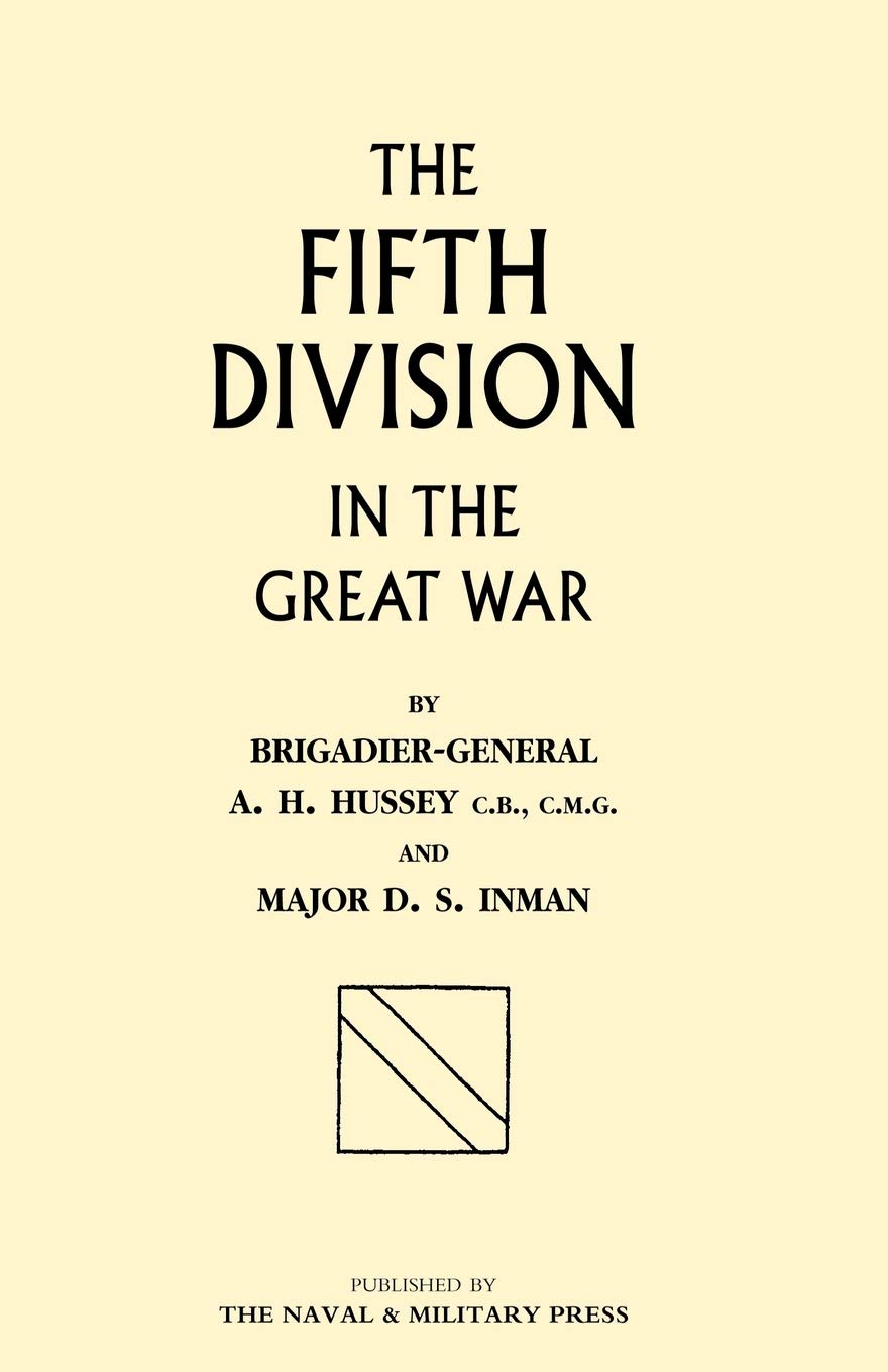 The Fifth Division in the Great War