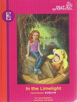 In the Limelight featuring Evelyn - Book  of the Our Generation