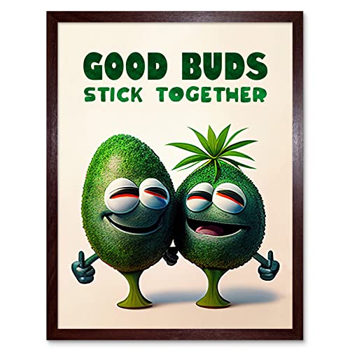 Artery8 Good Buds Stick Together Funny Cartoon Weed Poster Weird Decor Artwork Framed Wall Art Print 9X7 Inch
