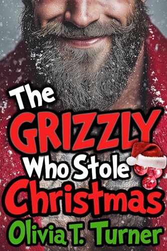 The Grizzly Who Stole Christmas (English Edition)