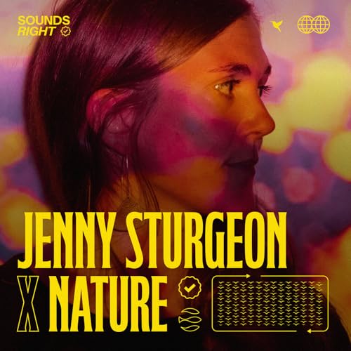 Jenny Sturgeon & NATURE