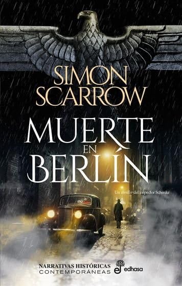 Muerte en Berlín: Un thriller del inspector Schenke