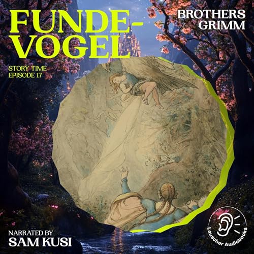 Fundevogel by Brothers Grimm episode artwork