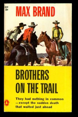 Brothers on the Trail B000OEIXFQ Book Cover