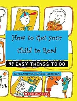 Paperback Howto Get Your Childto Read (99 Easy Things To Do) Book