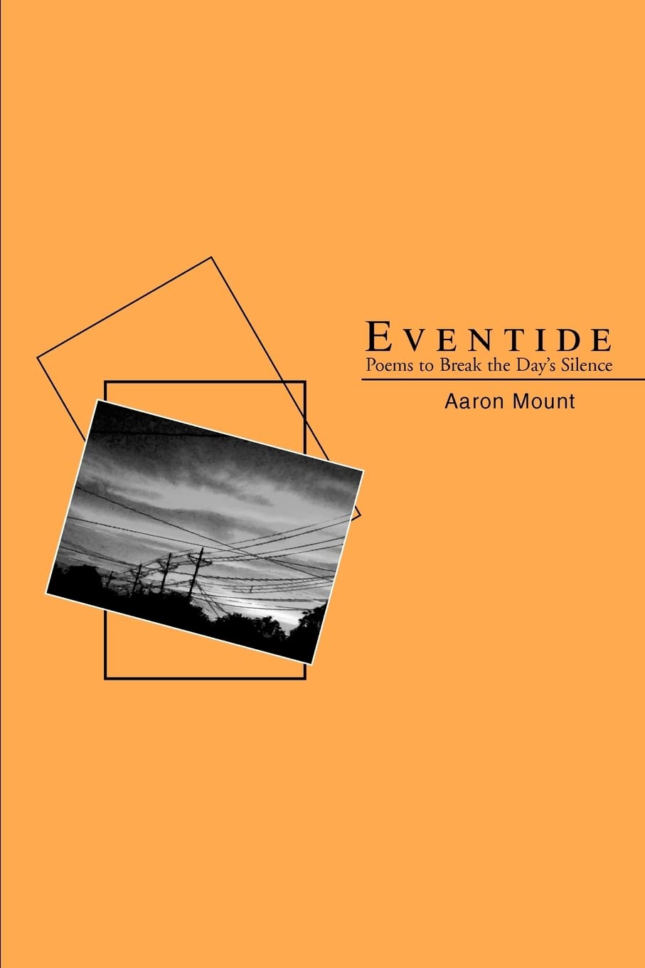 Eventide: Poems to Break the Day's Silence