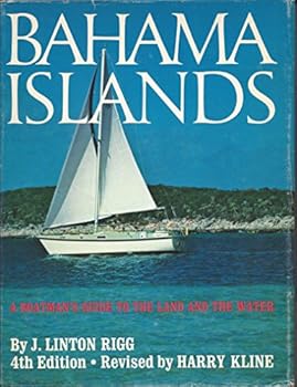 Loose Leaf Bahama Islands: A boatman's guide to the land and the water Book