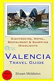 hotel aromar costa brava espagne  Valencia Travel Guide: Sightseeing, Hotel, Restaurant & Shopping Highlights [Idioma Inglés]