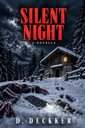 Silent Night: A Christmas Horror (Christmas Series)