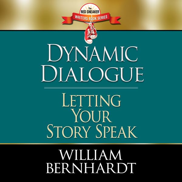 Cover art for Dynamic Dialogue: Letting Your Story Speak (Red Sneaker Writers Book)