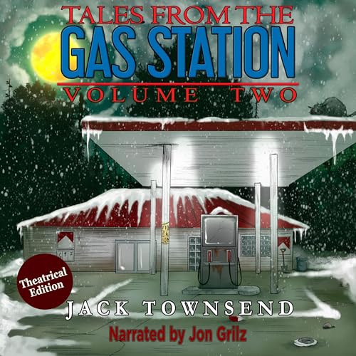 Tales from the Gas Station, Volume Two by Jack Townsend episode artwork