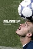  Media Sport Stars: Masculinities and Moralities