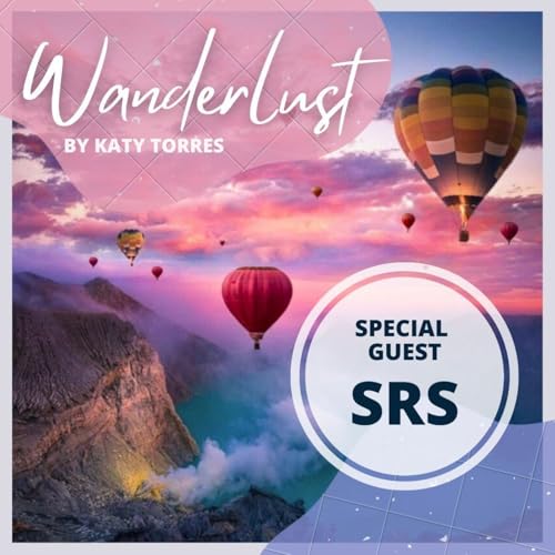 Wanderlust Special Guest SRS