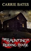 The Haunting of Redding House 1983064416 Book Cover
