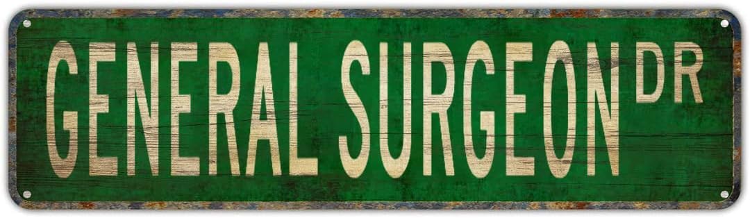 Peiyeety A006 Vintage Metal Tin Sign Decorative Wall Art General Surgeon Dr Themed Street Sign, Rustic Style, Durable Waterproof Rustproof, For Hospital, Clinic, Office, Easy To Mount, 4X16 Inch
