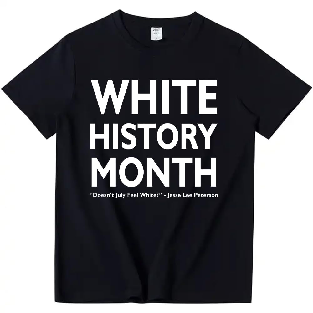 White History Month Doesn't July Feel White Long Sleeve Shirt