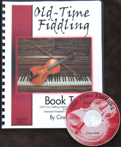 Old-Time Fiddling Book Two