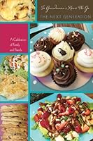 To Grandmama's House We Go: the Next Generation : A Celebration of Family and Friends 1478318597 Book Cover