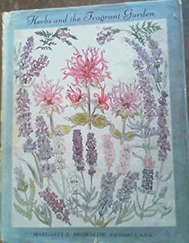 Hardcover Herbs and the Fragrant Garden Book