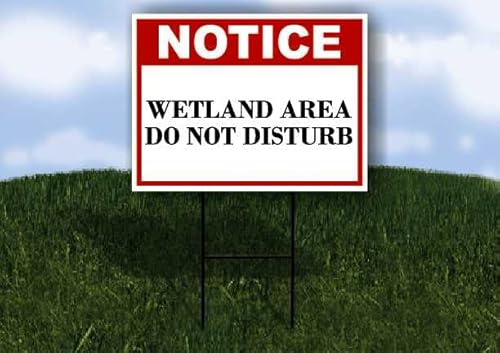 Wetland Area Do Not Disturb Notice 1 Single Sided 18x24