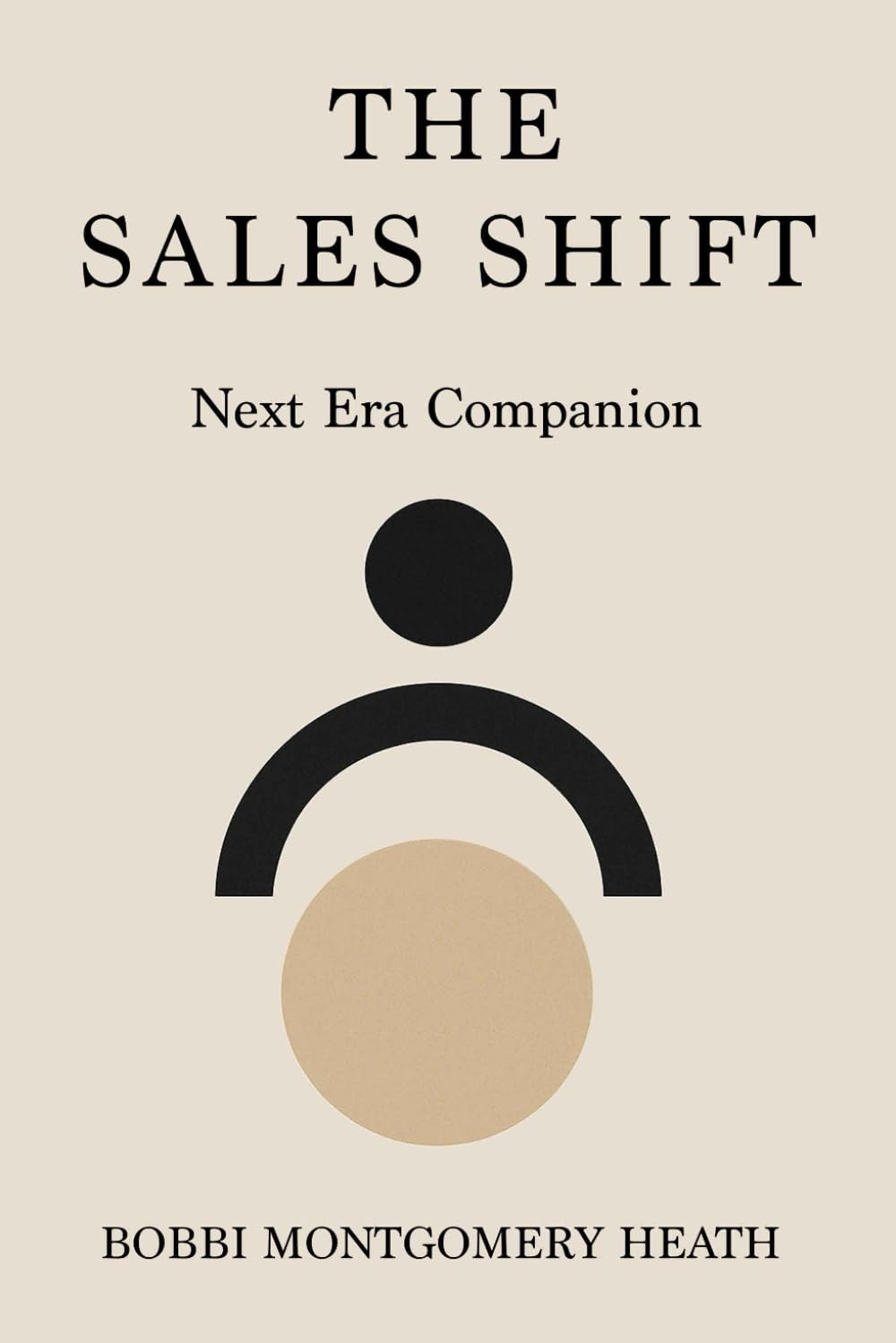 The Sales Shift Next Era Companion