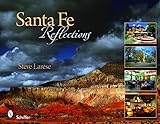 Santa Fe Reflections