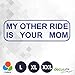Decus My Other Ride Is Your Mom L 1410 (Blu) // Adesivo OEM JDM Style Vinyl Transfer