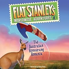 Flat Stanley's Worldwide Adventures #8: The Australian Boomerang Bonanza UAB Audiolibro Por Jeff Brown arte de portada