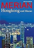 MERIAN Hongkong und Macao (MERIAN Hefte)