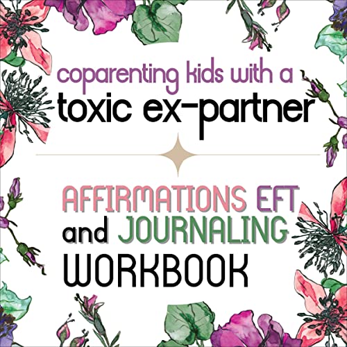 Coparenting Kids with a Toxic Ex-Partner by Caroline James episode artwork