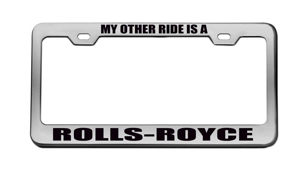 JUCHen My Other Ride is A Rolls-Royce Blac KMetal License Plate Car Decoration- License Plate Frame Tag(12X6)