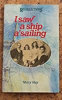 I Saw a Ship A-sailing (Recollections, New) 0112903401 Book Cover