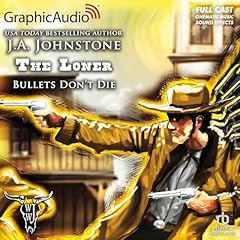 Couverture de Bullets Don't Die [Dramatized Adaptation]