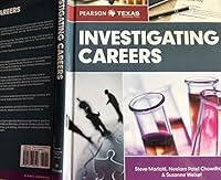 Investigating Careers Student Edition -- Texas -- CTE/School 0134428048 Book Cover