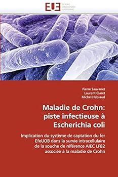 Paperback Maladie de Crohn: Piste Infectieuse a Escherichia Coli [French] Book