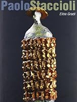 Paolo Staccioli. I segni della terra. Ediz. italiana e inglese 8890200723 Book Cover